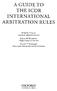 A GUIDE TO THEICDR INTERNATIONAL ARBITRATION RULES