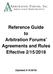 Reference Guide to Arbitration Forums Agreements and Rules Effective 2/15/2018