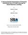 A Survey Based Assessment of Financial Institution Use of Credit Scoring for Small Business Lending