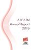 ETF. ETN Annual Report 2016