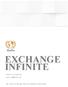 EXCHANGE INFINITE. Website:    Note : This is not a white paper. This is a pre-whitepaper executive summary.