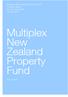 Multiplex New Zealand Property Fund Financial report For the year ended 30 June Multiplex New Zealand Property Fund ARSN