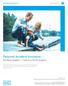 Personal Accident Insurance. Accidents happen help your family prepare. AIG Benefit Solutions. Benefits Brochure