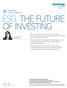 ESG: THE FUTURE OF INVESTING
