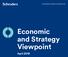 For professional investors and advisers only. Economic and Strategy Viewpoint