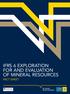 1 IFRS 6 Exploration ror and Evaluation of Mineral Resources IFRS 6 EXPLORATION FOR AND EVALUATION OF MINERAL RESOURCES FACT SHEET