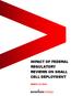 IMPACT OF FEDERAL REGULATORY REVIEWS ON SMALL CELL DEPLOYMENT
