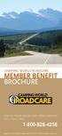 MEMBER BENEFIT BROCHURE CAMPING WORLD ROADCARE FOR 24-HOUR EMERGENCY ROAD SERVICE CALL TOLL-FREE: