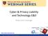 Cyber & Privacy Liability and Technology E&0