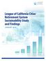 League of California Cities Retirement System Sustainability Study and Findings JANUARY 2018