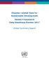 Disaster-related Data for Sustainable Development Sendai Framework Data Readiness Review 2017