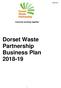Councils working together Dorset Waste Partnership Business Plan