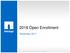 2018 Open Enrollment. November NetApp, Inc. All rights reserved. NetApp Proprietary Limited Use Only