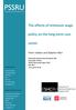 The effects of minimum wage. policy on the long-term care. sector. Florin Vadean and Stephen Allan. Personal Social Services Research Unit