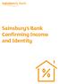 Sainsbury s Bank Confirming Income and Identity