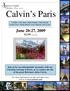 Calvin s Paris. June 20-27, 2009 $2,295 Land Only