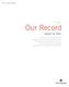 Our Record. speaks for itself Annual Report. In this Report
