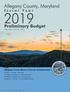 Allegany County Commissioners FY 2019 Preliminary Budget. Jason M. Bennett Director of Finance April 26, 2018