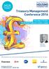 SAVE 50 if you book by 5 AUGUST Treasury Management Conference 2016