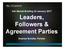 Leaders, Followers & Agreement Parties