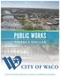 PUBLIC WORKS FINANCE OFFICER EXECUTIVE SEARCH PROVIDED BY STRATEGIC GOVERNMENT RESOURCES