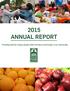 2015 ANNUAL REPORT. Providing food for hungry people while striving to end hunger in our community.