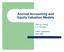 Accrual Accounting and Equity Valuation Models