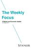 The Weekly Focus. A Market and Economic Update 16 October 2017