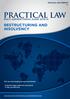PRACTICAL LAW RESTRUCTURING AND INSOLVENCY MULTI-JURISDICTIONAL GUIDE 2013/14. The law and leading lawyers worldwide
