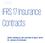 IFRS 17 Insurance Contracts. SIAS, Salzburg, 5th and 6th of April, 2018 Dr. Johann Kronthaler