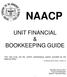 UNIT FINANCIAL & BOOKKEEPING GUIDE