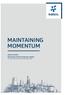 MAINTAINING MOMENTUM. Sasol Limited Reviewed interim financial results