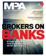 BANKS BROKERS ON. It s time for the industry s most important results to see the light of day THE BUDGET NOT SO BORING FOR THE HOUSING MARKET