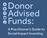 Donor Advised Funds: A Practitioner s Guide to Social Impact Investing