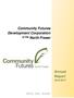 Community Futures Development Corporation. North Fraser. Annual Report. of the Borrow Grow Succeed