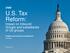 U.S. Tax Reform: Impact on Inbound Groups and subsidiaries of US groups. Insights and Practical Considerations. Julio Castro
