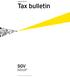 August Tax bulletin. A member firm of Ernst & Young Global Limited. Tax bulletin
