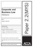 Paper 2.2(MYS) Corporate and Business Law (Malaysia) PART 2 TUESDAY 6 JUNE 2006 QUESTION PAPER. Time allowed 3 hours