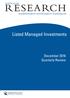 Listed Managed Investments. December 2016 Quarterly Review