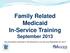 Family Related Medicaid In-Service Training