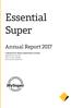 Essential Super. Annual Report MySuper. Colonial First State Investments Limited. ABN AFS Licence RSE Licence L