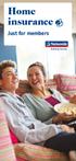 Home insurance. Just for members. Building Society