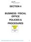 SECTION 4 BUSINESS / FISCAL OFFICE POLICIES & PROCEDURES