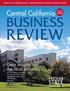 REVIEW. Central California. Gain insights into the local economy FEBRUARY 2018 ECONOMIC FORECAST EMERGING TRENDS IN CENTRAL CALIFORNIA S ECONOMY