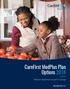 CareFirst MedPlus Plan Options Medicare Supplement Insurance Coverage WASHINGTON, D.C.