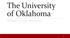 The University of Oklahoma NORMAN PCARD TRAINING