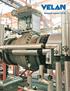 Highlights. Cover photo: 30 Velan Securaseal isolation ball valve installed in a refinery in South America.