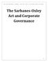 The Sarbanes-Oxley Act and Corporate Governance
