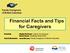 Financial Facts and Tips for Caregivers