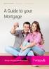 A Guide to your Mortgage